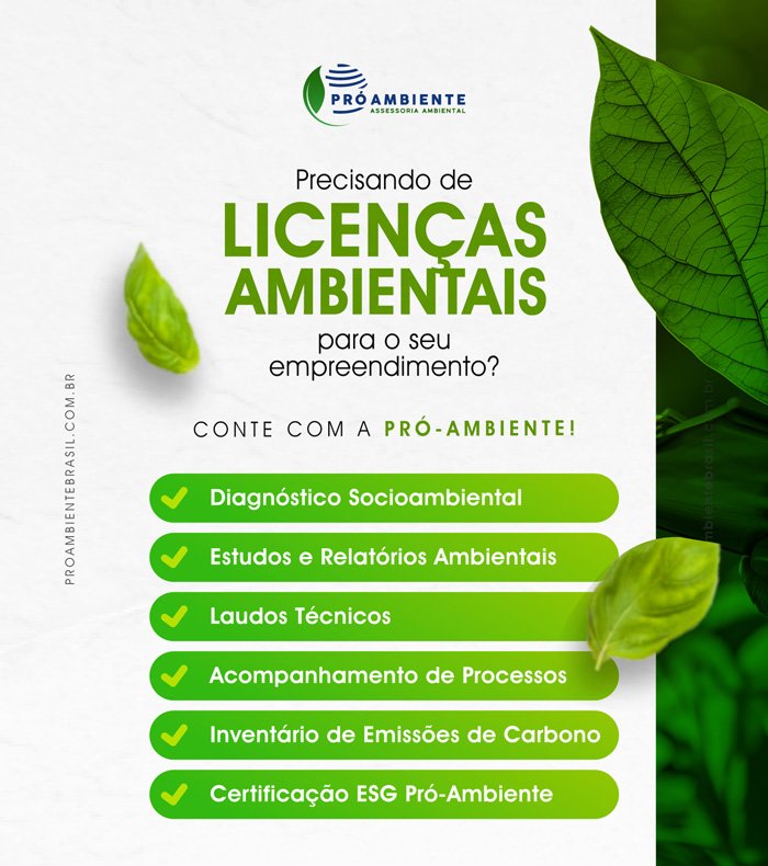 PRO-AMBIENTE - precisando de licencas ambientais